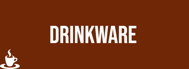 Small website banner leading to a page showing our range of Drinkware